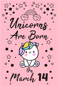 Unicorns Are Born On March 14