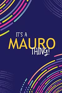 It's a Mauro Thing