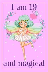 I am 19 and Magical