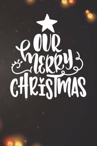 Our Merry Christmas - Couples Notebook