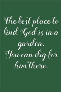 God is In A Garden
