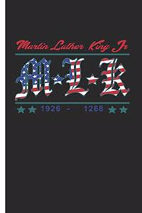 Martin Luther King jr M L K 1926 - 1968