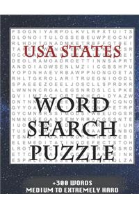 USA States WORD SEARCH PUZZLE +300 WORDS Medium To Extremely Hard: AND MANY MORE OTHER TOPICS, With Solutions, 8x11' 80 Pages, All Ages: Kids 7-10, Solvable Word Search Puzzles, Seniors And Adults.