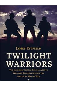 Twilight Warriors