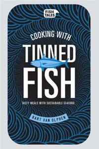 Cooking with Tinned Fish