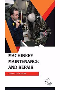Machinery Maintenance and Repair