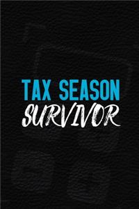 Tax Season Survivor: Accountant Notebook Journal Composition Blank Lined Diary Notepad 120 Pages Paperback Black