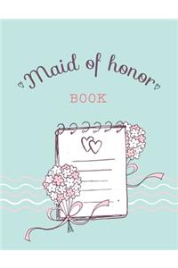 Maid of Honor Book