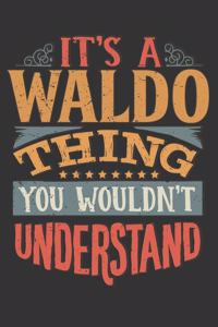 Its A Waldo Thing You Wouldnt Understand