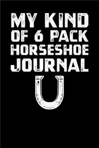 My Kind Of 6 Pack Horseshoe Journal