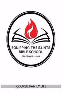 Equipping the Saints Bible School