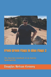 From Green Flags to Blue Flags 2