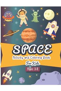 Space Activity and Coloring Book for kids ages 3-8