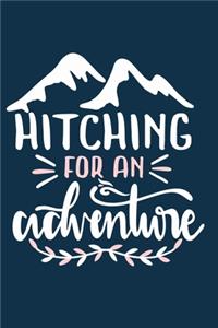 Hitching For An Adventure