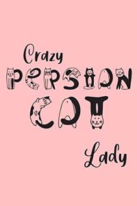 Crazy Persian Cat Lady