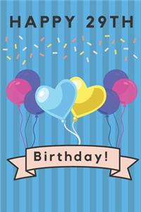 Happy 29th Birthday