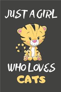 Just A Girl Who Loves Cats