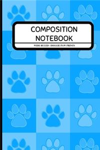Composition Notebook Wide Ruled - Doggie Paw Prints