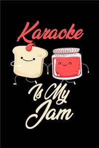 Karaoke is My Jam