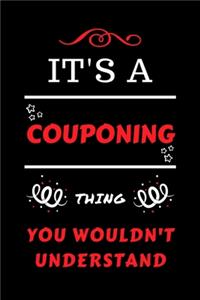 It's A Couponing Thing You Wouldn't Understand