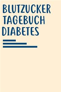 Blutzucker Tagebuch Diabetes