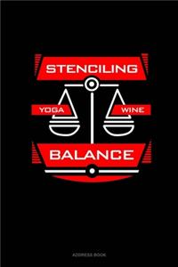 Stenciling Yoga Wine Balance