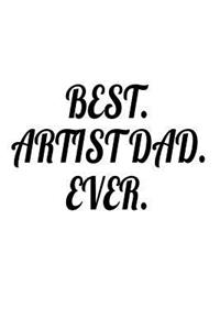 Best. Artist Dad. Ever.