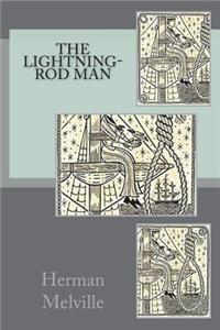 The Lightning-Rod Man