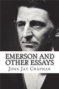 Emerson and Other Essays