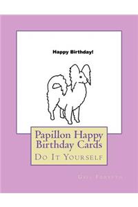 Papillon Happy Birthday Cards