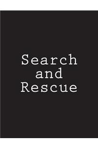 Search and Rescue