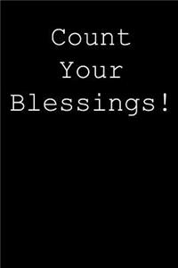 Count your blessings!