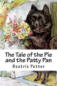The Tale of the Pie and the Patty Pan