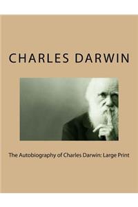 The Autobiography of Charles Darwin