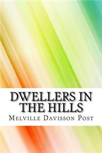 Dwellers in the Hills