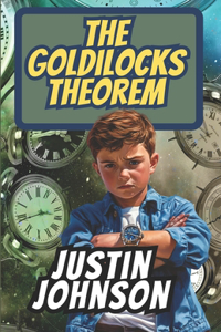 The Goldilocks Theorem
