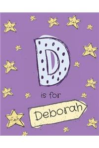 D is for Deborah