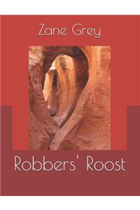 Robbers' Roost: Large Print