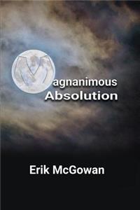 Magnanimous Absolution