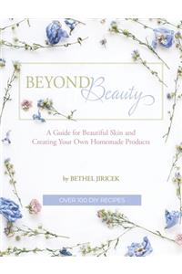 Beyond Beauty