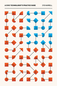 Civic Technologist's Practice Guide