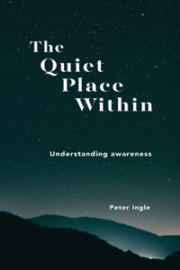 Quiet Place Within