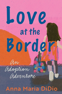 Love at the Border