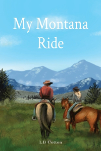 My Montana Ride