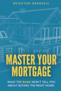 Master Your Mortgage