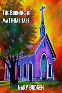 Burning of Matthias Jase