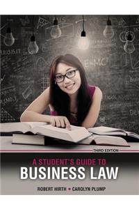 Student's Guide to Business Law