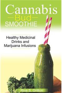 Cannabis Bud Smoothie