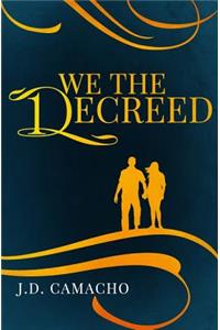 We the Decreed