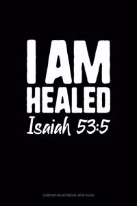 I Am Healed - Isaiah 53